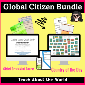 Global Citizens & Global Crisis - A Country a Day