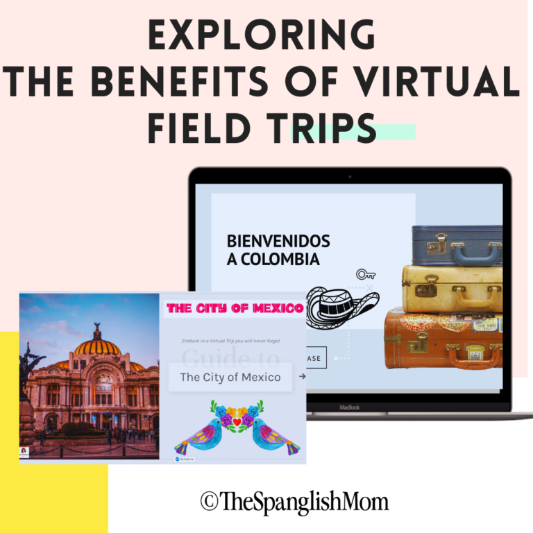 Virtual Field Trip in the Spanish Classroom