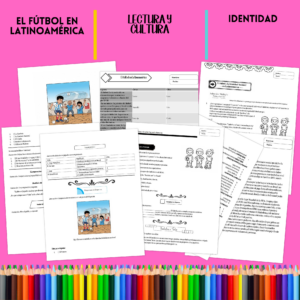 El fútbol en Latinoamérica – Lecturas y Actividades (Niveles Bajo y Avanzado)