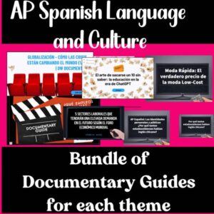 AP Spanish Language & Culture Video and Documentary Guide BUNDLE